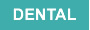 Dental